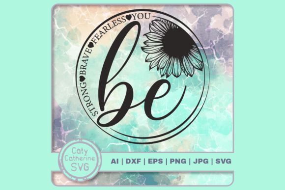 Be Strong Brave Fearless You Quote Embroidery Design Review