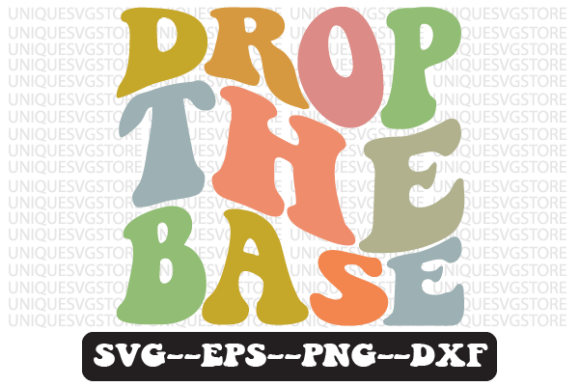 Drop the Base Quote Retro Svg Design Review