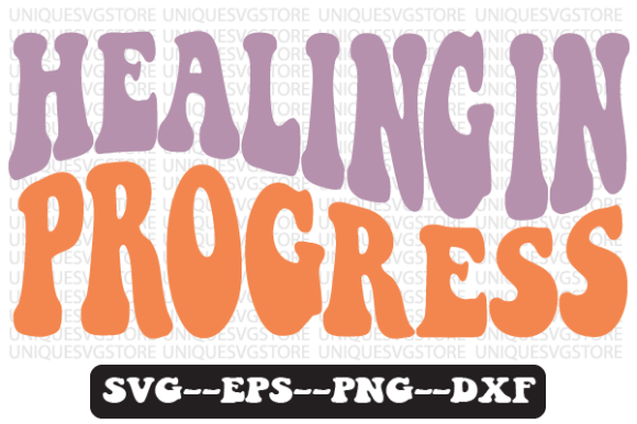 Healing in Progress Retro Svg Design Review for Real Projects