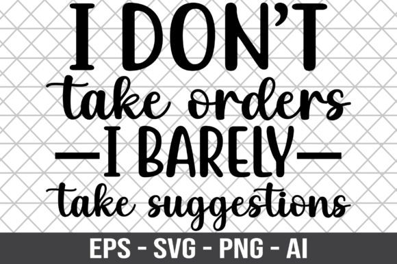 I Don’t Take Orders I Barely SVG Review: A Bold Statement for Embroidery Projects