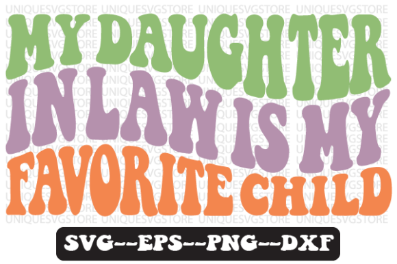 My Daughter-in-Law Is My Favorite SVG